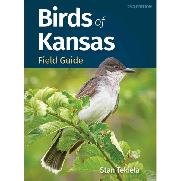 Birds of Kansas Field Guide 2nd Edition