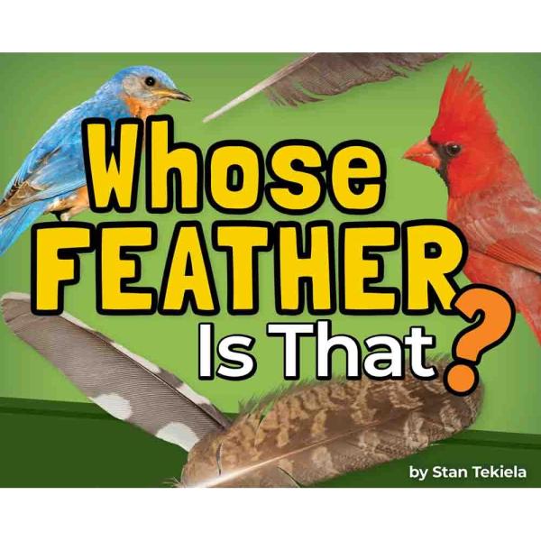 Whose Feather is that?