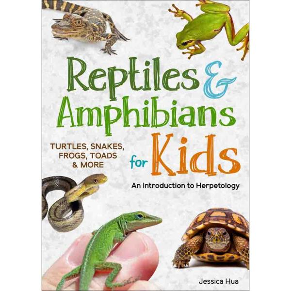Reptiles & Amphibians for Kids