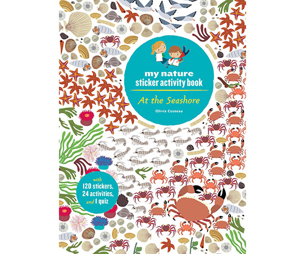 At the Seashore My Nature Sticker Activity Book by Olivia Cosneau