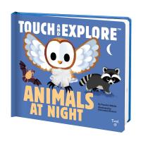 Animals at Night Touch and Explore by by Pascale Hedelin-CB9782408015985
