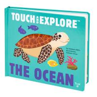 The Ocean Touch and Explore by Stephanie Babin-CB9782745976192