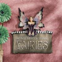 Dont Piss Off The Fairies Plaque plus freight-DTCL6564