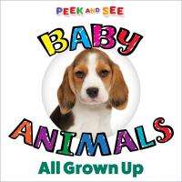 Peek and See Baby Animals All Grown Up-FCP1641242981