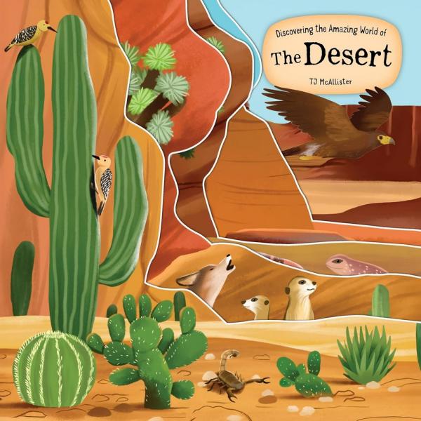 Discovering the Amazing World of the Desert