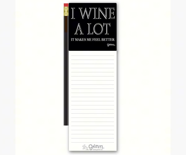 Magnetic Note Pad with Pencil: I Wine Alot It Makes Me Feel Better