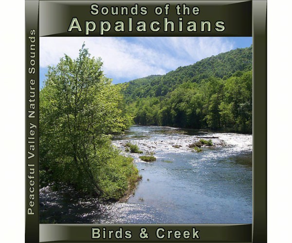 Sounds of the Appalachians Birds and Creek CD