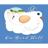 On Bird Hill by Jane Yolen and Bob Marstall-PR97819436450