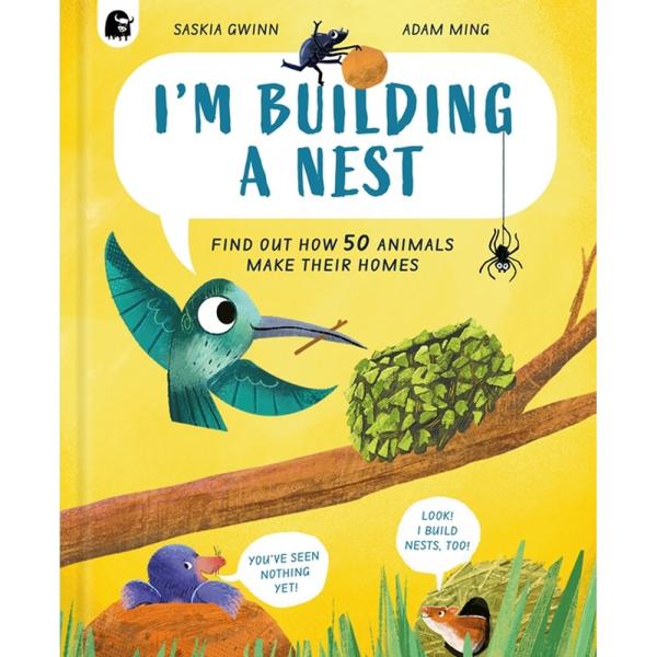 I'm Building a Nest I'm Building a Nest