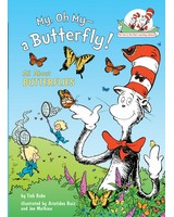 My, Oh My - a Butterfly! By Tish Rabe-RH9780375828829