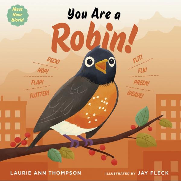 You Are a Robin!