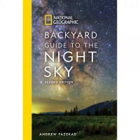National Geographic Backyard Guide to the Night Sky 2nd Edition-RH9781426220159