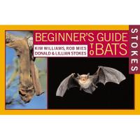 Beginning Guide to Bats by Donald and Lilian Stokes-HB9780316816588
