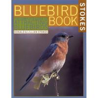 Bluebird Book by Donald and Lillian Stokes-HB9780316817455