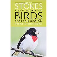 Field Guide To The Birds of Eastern Region by Donald and Lillian Stokes-HBG0316213936