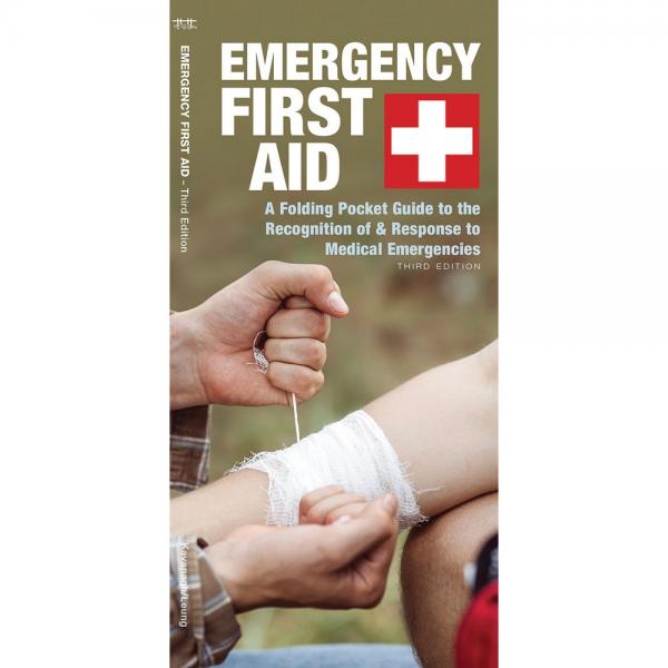 Emergency First Aid A Folding Pocket Guide to the Recognition of & Response to Medical Emergencies,