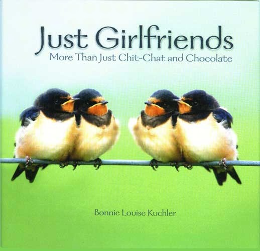 Just Girlfriends by Bonnie Louise Knchler