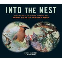 Into The Nest by Laura Erickson and Marie Read-HB9781612122298