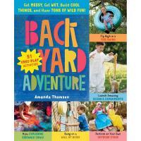 Backyard Adventure by Amanda Thomsen-HB9781612129204