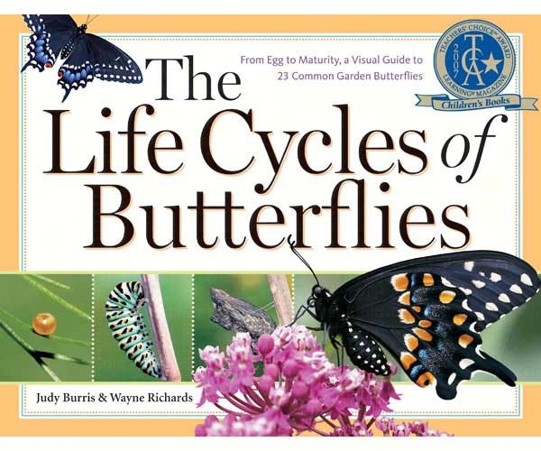 The Life Cycles of Butterflies by Judy Burris and Wayne Richards