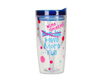 Wine Drinkers Have More Fun Insulated Wine Tumbler 10 oz-AC1122