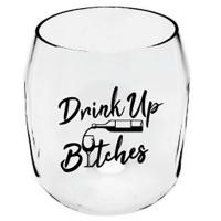 Drink Up Bitches EverDrinkware Wine Tumbler-ED1001-W8